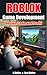 ROBLOX Game Development: De...