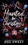 Hunted for Christmas