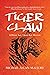 Tiger Claw by Michael Allan Mallory
