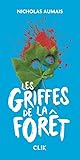 Les griffes de la forêt