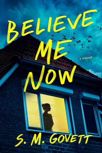 Believe Me Now (Kindle Edition)