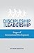 Discipleship Is Leadership:...