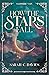 How the Stars Fall