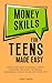Money Skills for Teens Made...