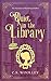 Quiet in the Library (The Mysteries of Stickleback Hollow Book 21)