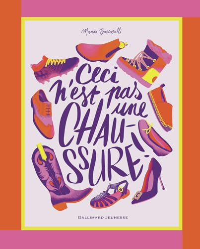 Ceci n'est pas une chaussure (Hardcover)