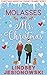 Molasses and Mr. Christmas