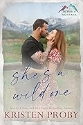 She's a Wild One (The Wilds of Montana, #5)
