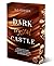 Dark crystal Castle (Dark Castle #8)