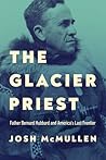 The Glacier Pries...