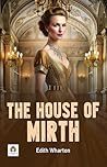 The House of Mirth