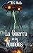 La guerra de los mundos: Edición ilustrada en español e inglés (Spanish Edition)