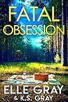 Fatal Obsession
