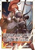 Reincarnated Into a Game as the Hero's Friend: Running the Kingdom Behind the Scenes (Light Novel) Vol. 3
