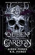 Queen of Carrion