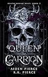 Queen of Carrion