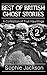 Best of British Ghost Stori...