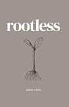 Rootless