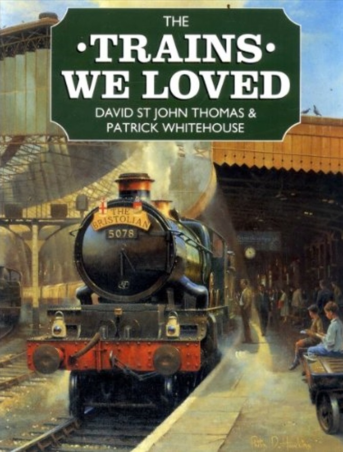 The Trains We Loved (Paperback)