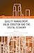 Quality Management, Value Creation, and the Digital Economy (Routledge Advances in Production and Operations Management)