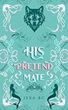 His Pretend Mate