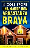 Una madre non abb...