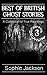 Best of British Ghost Stori...