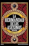 La hermandad de los asesinos. El último secreto de la Iglesia Un apasionante viaje al siglo XV (Spanish Edition)