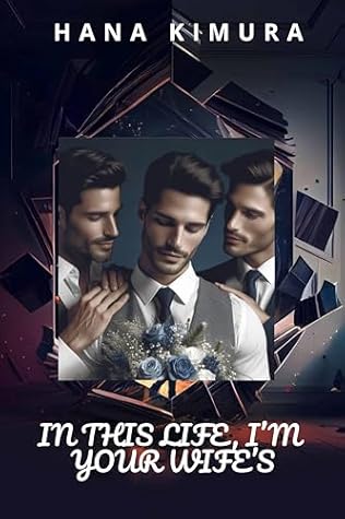 IN THIS LIFE, I'M YOUR WIFE