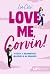 Love me, Corvin! by Lia Celi
