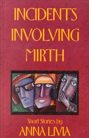 Incidents Involving Mirth