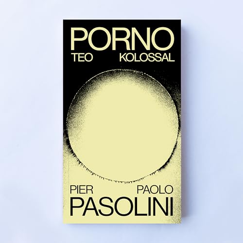 PORNO-TEO-KOLOSSAL - VOL. 1 (Paperback)