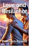 Love and Resilience