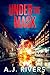 Under the Mask (Dean Steele Mystery Thriller Book 12)