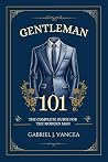 Gentleman 101: Th...