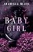 Babygirl: Dark Romance