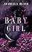 Babygirl: Dark Romance