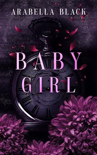 Babygirl: Dark Romance (Kindle Edition)