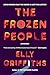 The Frozen People by Elly Griffiths The Frozen People by Elly Griffiths