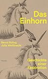 Das Einhorn: Gesc...