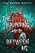 The Haunting Between Us