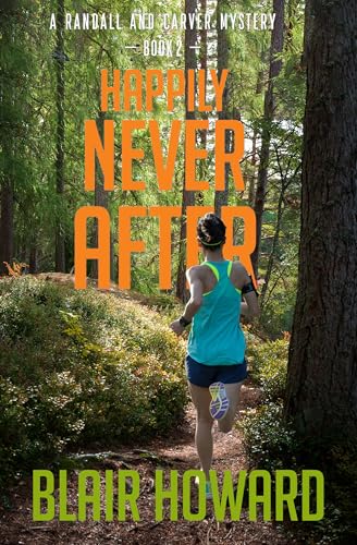 Happily Never After: A Randall & Carver Mystery (Randall & Carver Mysteries Book 2)