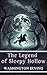 The Legend of Sleepy Hollow...