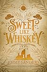 Sweet Like Whiskey