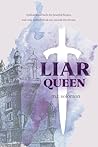 Liar Queen Liar Queen