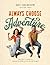 Always Choose Adventure by Dan Mathews