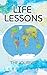 Life Lessons: The Journey