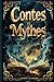 Contes et mythes classiques...