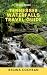 Tennessee Waterfalls Travel Guide by Regina Cochran