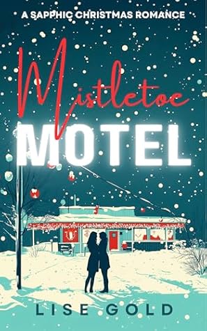 Mistletoe Motel